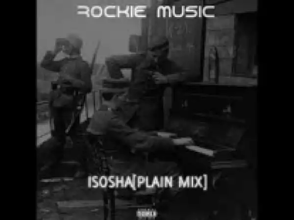 Rockie Music - Isosha (Plain Mix)